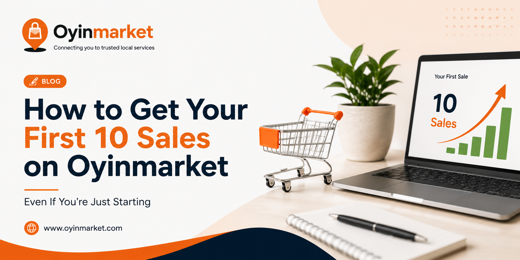 How to Get Your First 10 Sales on Oyinmarket Even If You're Just Starting