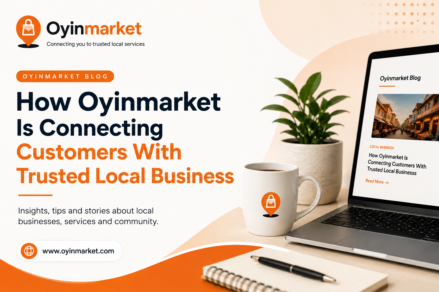 How Oyinmarket Is Connecting Customers With Trusted Local Businesses